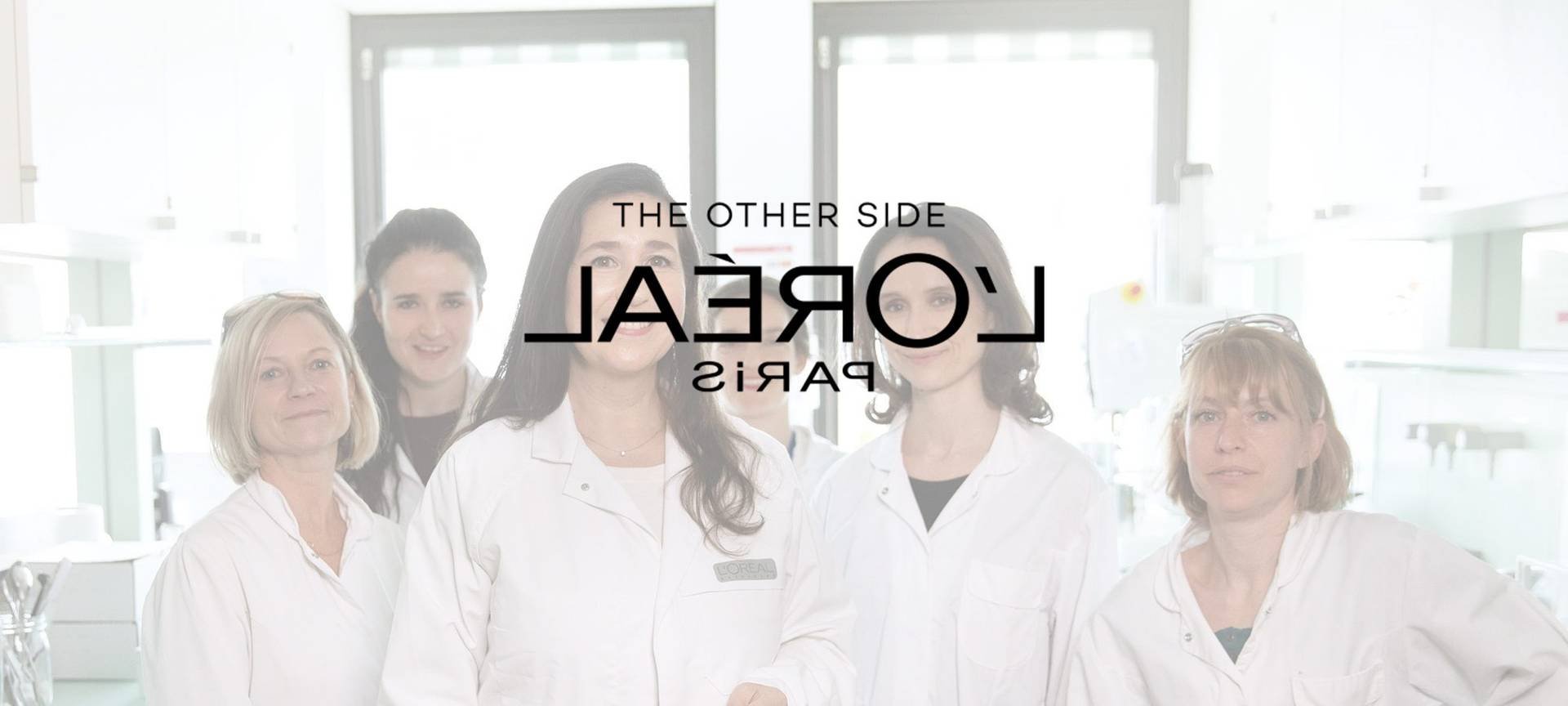 L'Oréal Paris Our Commitments - Scientists